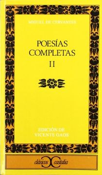 portada Miguel de Cervantes Poesias Completas, ii (Classicos Castalia)