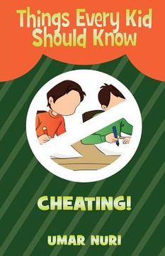 portada Things Every Kid Should Know Cheating 