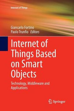 portada Internet of Things Based on Smart Objects: Technology, Middleware and Applications (en Inglés)