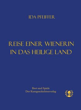 portada Reise Einer Wienerin ins Heilige Land (en Alemán)