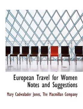 portada european travel for women notes and suggestions (en Inglés)