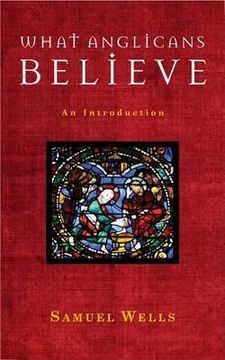portada what anglicans believe: an introduction (en Inglés)