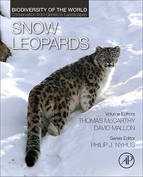 portada Snow Leopards: Biodiversity of the World: Conservation From Genes to Landscapes 