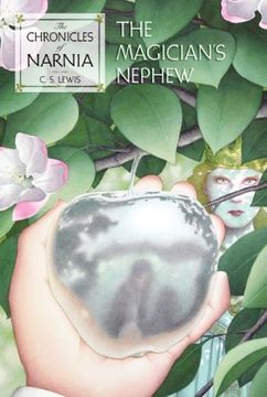 portada The Magician's Nephew: The Classic Fantasy Adventure Series (Official Edition) (en Inglés)