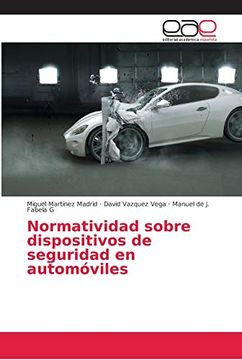 portada Normatividad Sobre Dispositivos de Seguridad en Automóviles