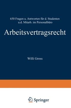 portada Arbeitsvertragsrecht: 650 Fragen und Antworten für den Studenten und den Mitarbeiter im Personalbüro (German Edition)