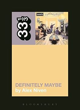 portada Oasis' Definitely Maybe (33 1/3) (en Inglés)