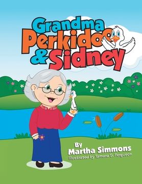 portada Grandma Perkidoo & Sidney (en Inglés)
