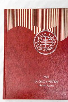 portada La Cruz Invertida (26ª Ed. ) (in Spanish)