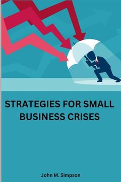 portada Strategies for small business crises (en Inglés)