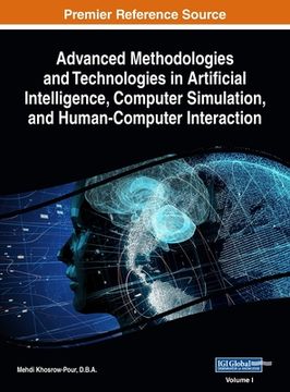 portada Advanced Methodologies and Technologies in Artificial Intelligence, Computer Simulation, and Human-Computer Interaction, VOL 1 (in English)
