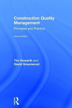 portada Construction Quality Management: Principles and Practice (en Inglés)