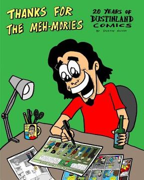 portada Thanks For The Meh-mories: 20 Years of Dustinland Comics (in English)