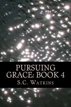 portada Pursuing Grace: Book 4: The Nyati Series