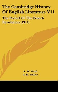 portada the cambridge history of english literature v11: the period of the french revolution (1914)