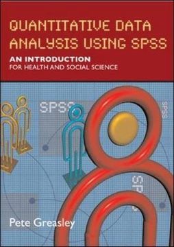 portada Quantitative Data Analysis Using Spss: An Introduction for Health and Social Sciences: An Introduction for Health and Social Studies 