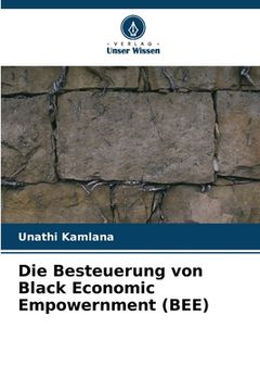 portada Die Besteuerung von Black Economic Empowernment (BEE) (en Alemán)