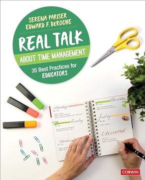 portada Real Talk About Time Management: 35 Best Practices for Educators (en Inglés)