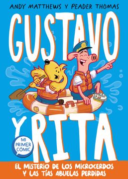 portada El Misterio de Los Microcerdos Y Las Tías Abuelas Perdidas / Gustav & Henri Tiny Aunt Island (in Spanish)