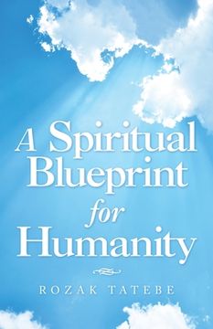 portada A Spiritual Blueprint for Humanity