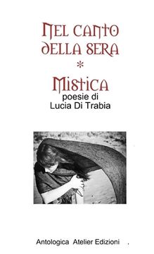 portada Nel canto della sera - MISTICA (en Italiano)