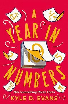 portada A Year in Numbers: 365 Astonishing Maths Facts