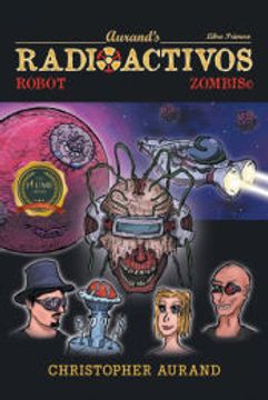 portada Zombis Robot Radioactivos: Libro Primero