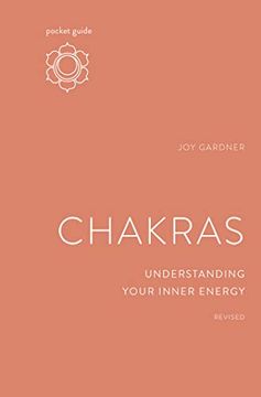 portada Pocket Guide to Chakras, Revised: Understanding Your Inner Energy (The Mindful Living Guides) (en Inglés)