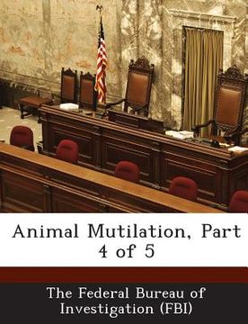 portada Animal Mutilation, Part 4 of 5 (en Inglés)