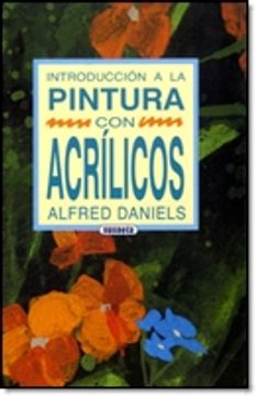 portada Introduccion a la Pintura con Acrilicos (in Spanish)