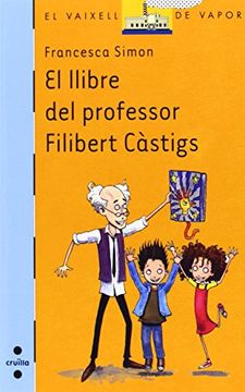 portada El Llibre Del Professor Filibert Càstigs (Barco de Vapor Azul)