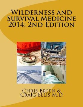 portada Wilderness and Survival Medicine 2014: 2nd Edition (en Inglés)