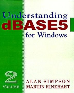 portada understanding dbase 5 for windows: volume 2 (en Inglés)