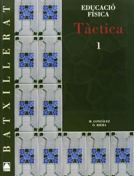 portada TACTICA EDUCACIO FISICA 1 BATX (in English)