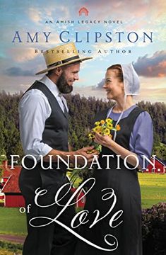 portada Foundation of Love (an Amish Legacy Novel) (en Inglés)