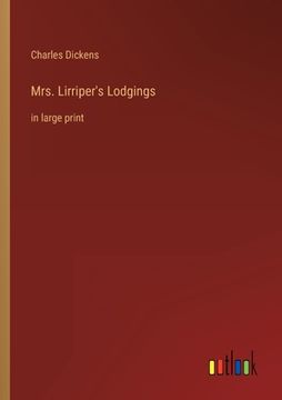 portada Mrs. Lirriper's Lodgings: In Large Print (en Inglés)