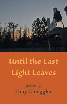 portada Until the Last Light Leaves (en Inglés)