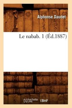 portada Le Nabab. 1 (Éd.1887) (in French)
