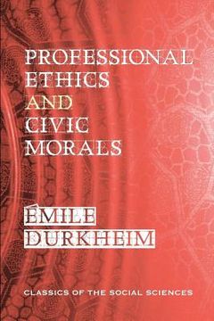 portada professional ethics and civic morals (en Inglés)