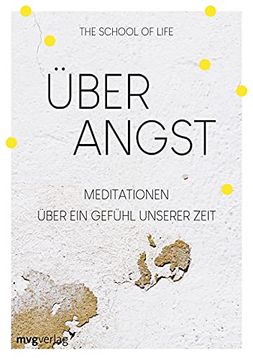 portada Über Angst: Meditationen Über ein Gefühl Unserer Zeit (en Alemán)