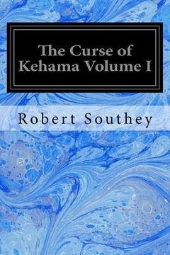 portada The Curse of Kehama Volume I (en Inglés)