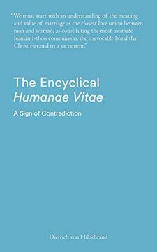portada The Encyclical Humanae Vitae: A Sign of Contradiction: An Essay in Birth Control and Catholic Conscience 
