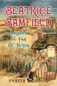 portada Beatrice Bamfield: Legend Of The Ol' Higue (in English)