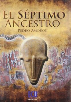 portada El Septimo Ancestro (in Spanish)