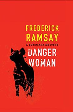 portada Danger Woman: A Botswana Mystery (Botswana Series)