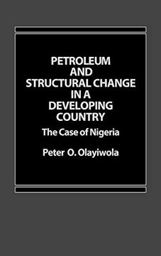 portada Petroleum and Structural Change in a Developing Country: The Case of Nigeria (en Inglés)