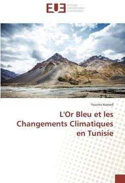 portada L'Or Bleu et les Changements Climatiques en Tunisie (French Edition)