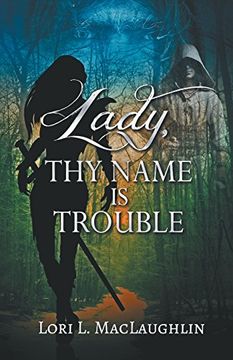 portada Lady, Thy Name Is Trouble