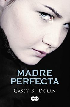 portada Madre Perfecta (fuera De Coleccion Suma., Band 741003)