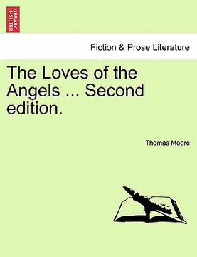 portada the loves of the angels ... second edition.